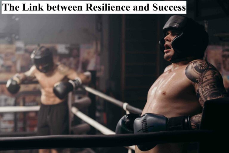 The Link between Resilience and Success