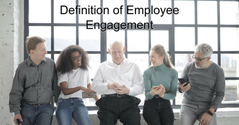 Employee Engagement Definition