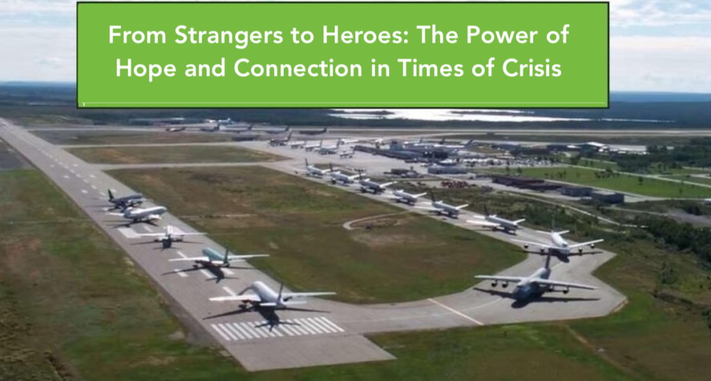 From Strangers to Heroes: The Power of Hope and Connection in Times of Crisis